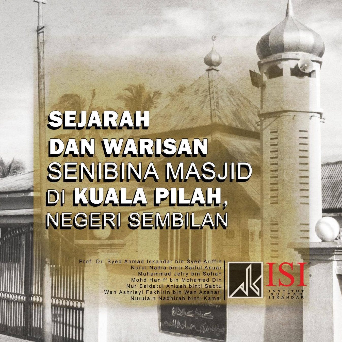 masjid di kuala pilah sejarah dan keunikan seni binanya